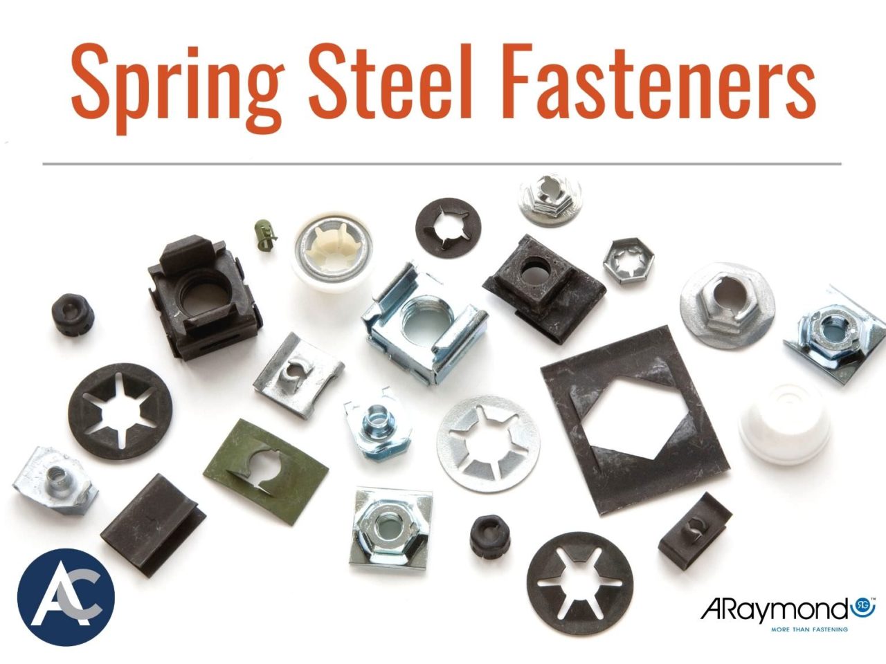 Reasons To Use Spring Steel Fasteners | Advance Components